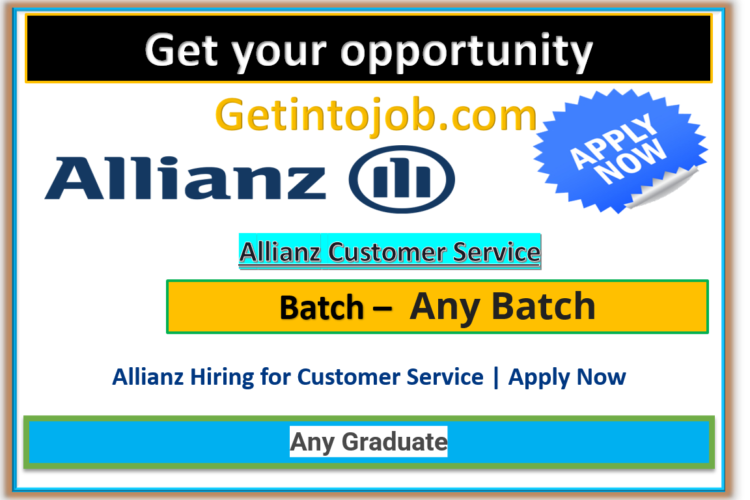 Allianz Hiring for Customer Service | Apply Now