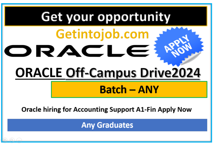 Oracle hiring for Accounting Support A1-Fin Apply Now