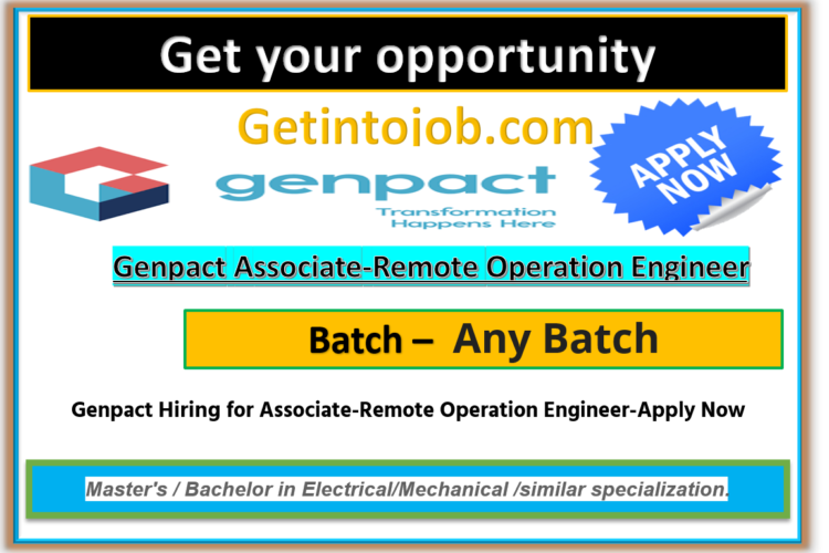 Genpact Hiring for Associate-Remote Operation Engineer-Apply Now